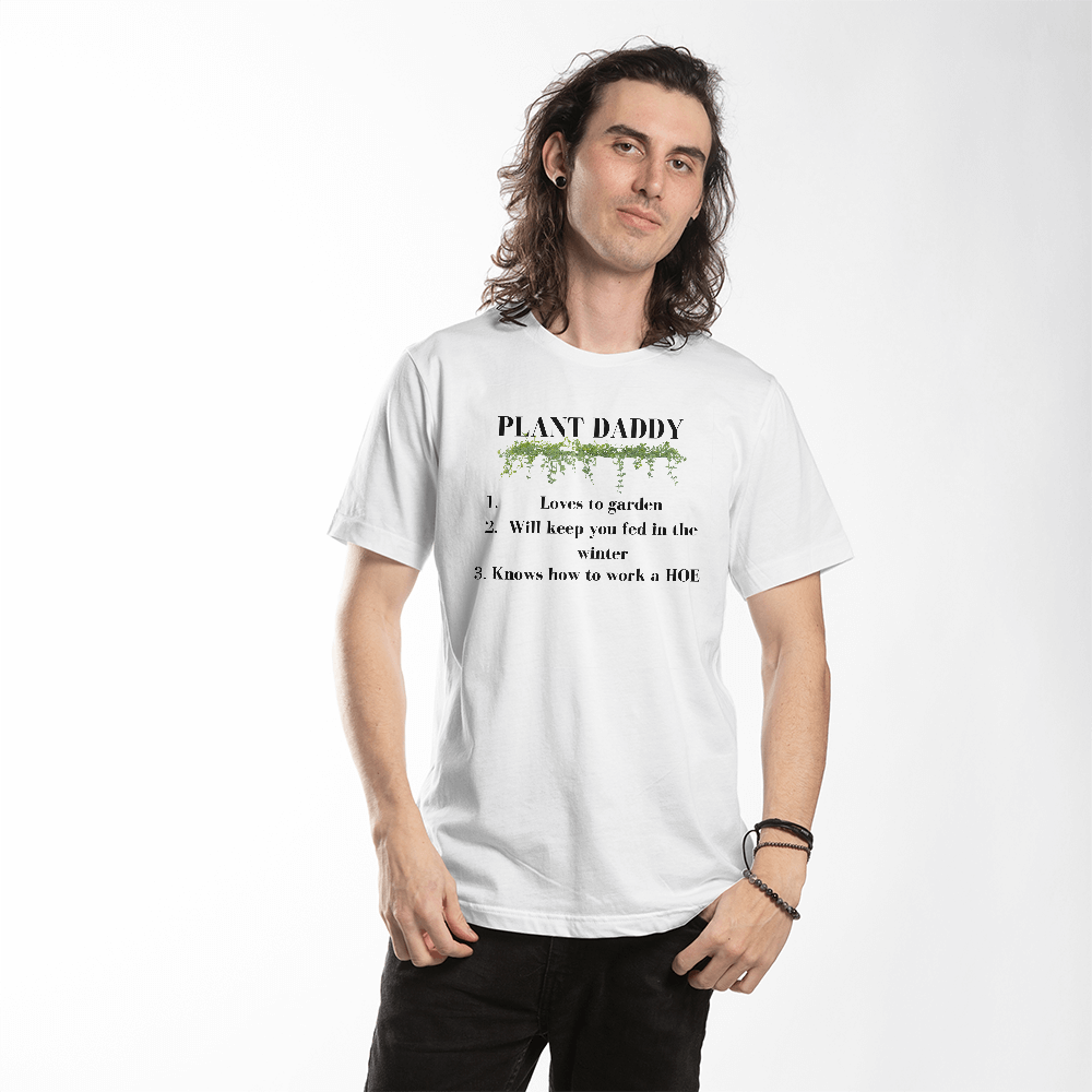 PLANT DADDY – The Ultimate Gardener's Tee
