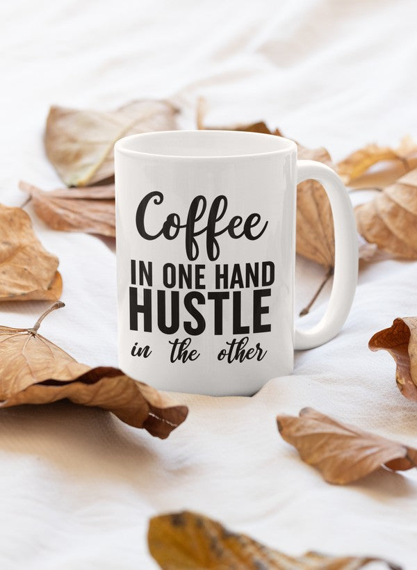 'Coffee in One Hand' Inspirational Mug